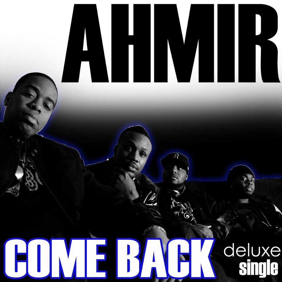 Ahmir Come Back