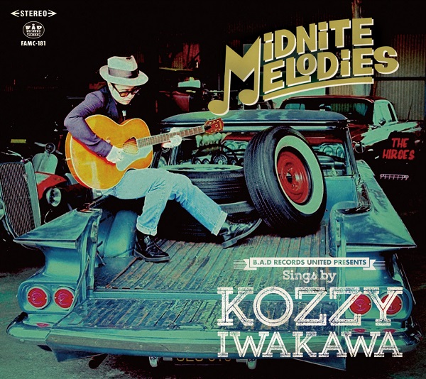 KOZZY IWAKAWA オリジナル&カバーアルバム・ツアー東京・大阪公演迫る