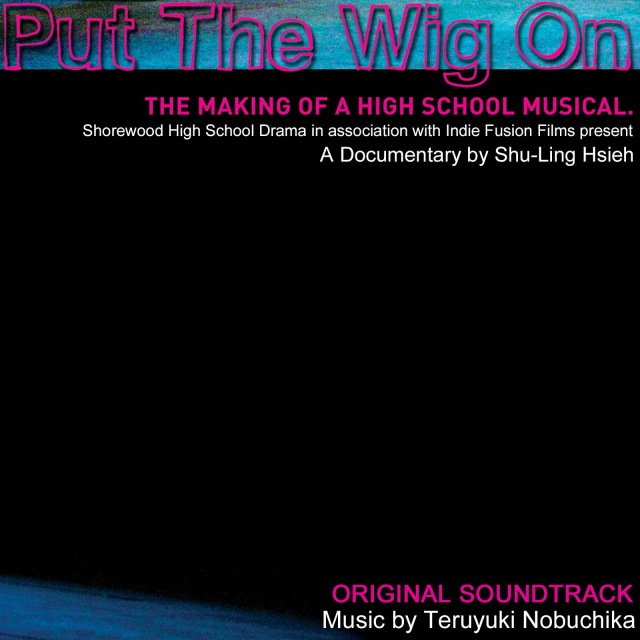 Put The Wig On - オリジナル・サウンドトラック