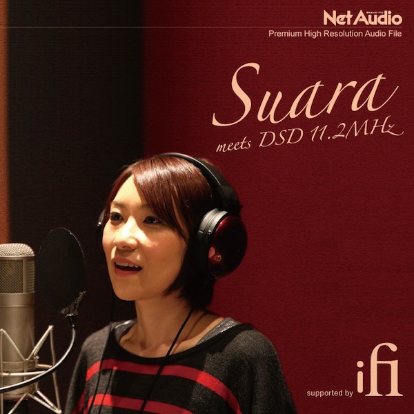 Suara、代表曲のDSD11.2MHz最新録り下ろし音源が「Net Audio Vol.19」に付属