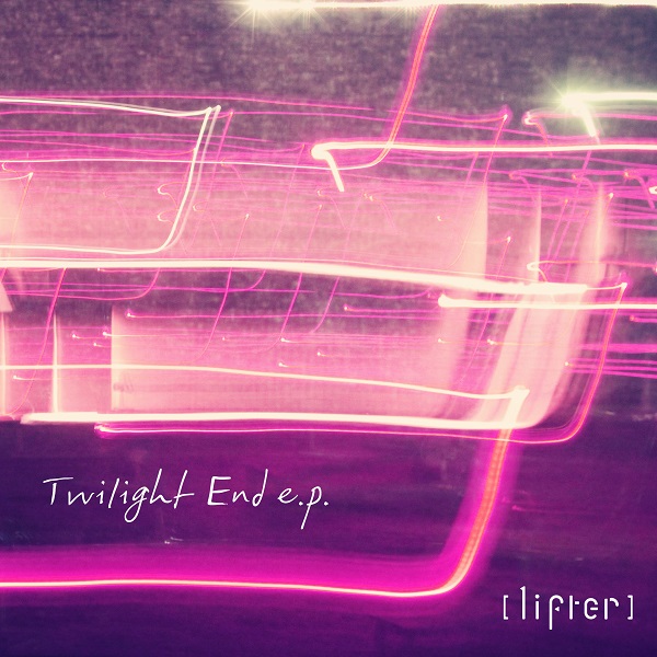 ピアノ・ポップバンド[lifter]、新作『Twilight End e.p.』発売&レコ発ワンマン決定