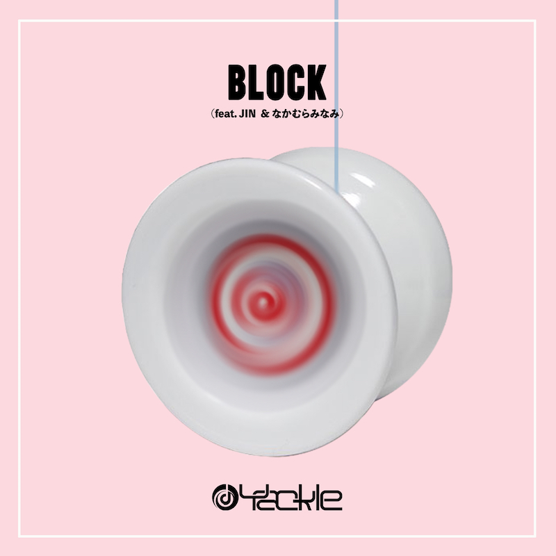 現役男子高校生トラックメイカー/DJ Yackleの初フル・アルバムより「BLOCK(feat. JIN & なかむらみなみ)」先行配信開始